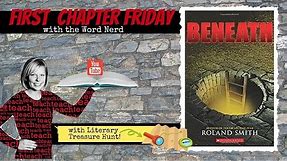 First Chapter Friday with the Word Nerd: Beneath (MG Suspense Novel)