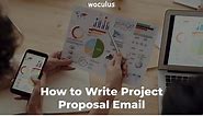 How to Write Project Proposal Email and Samples