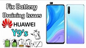 Fix Battery Draining Issues On Huawei Y9s and Other Huawei (not 100%)| Save Battery On Huawei Y9s