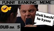 Funny SBI PO Dub Video !! LEO Tells if the bank job is distressing...😂😂|| Funny banking meme !!