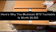 Here's Why The McIntosh MT5 Turntable Is Worth $6500