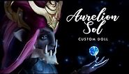 Aurelion Sol from League of Legends • Custom Doll Tutorial