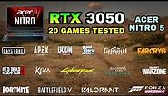 Acer Nitro 5 - RTX 3050 + i5 11th Gen 11400H - Test in 20 Games in 2021