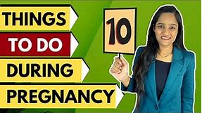 10 Things To Do in Pregnancy | 10 things to make Pregnancy Joyful | TruptWellness