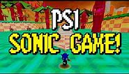 Sonic Storm - A PS1 SONIC GAME!