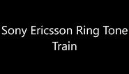 Sony Ericsson ringtone - Train