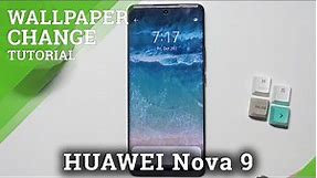 How to Change Lock Screen Wallpaper on HUAWEI Nova 9 - Change Wallpaper