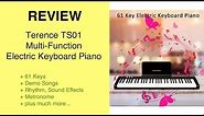 Review Terence TS01 61-key Multi-function Electric Keyboard Piano