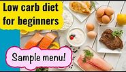 Low carb diet: meal plan and sample menu for 1 week