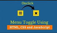 Toggle Menu Icon Using JavaScript | Menu Toggle Icon using CSS & Javascript | Hamburger Toggle Menu
