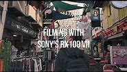 Sony | RX100 VII | Filming with RX100 VII
