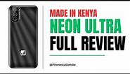 The Kenyan Made Smartphone. Neon Ultra Full Review