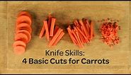 Knife Skills: 4 Basic Cuts for Carrots | Yummy Ph