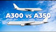 The A300 Vs The A350 – How Airbus’ Oldest Aircraft Compares To Its Newest