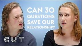 Can 30 Questions Save Our Relationship? | Cut