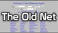 The Old Net - Experience the '90s Internet Again! (Overview & Demo)