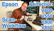 Scan photos, slides and negatives with Epson Perfection V600 - Complete Workflow in 2021