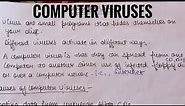 Computer Viruses | Types of Computer Viruses | Causes of Computer Viruses | Prevention from Viruses
