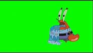 SpongeBob Green Screen: Mr Krabs Drooling
