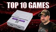 The Top 10 Greatest SNES (Super Nintendo) Games