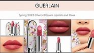 GUERLAIN Spring 2023 Cherry Blossom Lipstick and Case