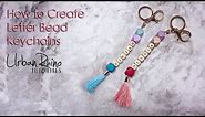 How to Create Wood Letter Bead Keychains