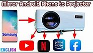 Screen Mirroring from Samsung Phone to Projector to watch Netflix, Prime, Facebook & You Tube