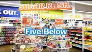 Sugar Rush at Five Below Store Tour and Review! Best Candy Bars, Junk Food, Snacks and 10 for $1!? 🍬