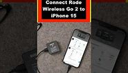 How to Connect Rode Wireless Go 2 to iPhone 15 Pro Max #smartphone
