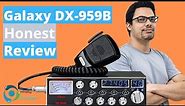 Galaxy DX 959B Mobile CB Radio Detailed Honest Review!