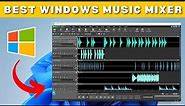 Best Windows Music Mixer