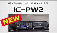 New ICOM IC-PW2 Linear Amplifier