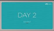Day 2 Advent - Micah 5:2-4
