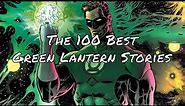 The 100 Best Green Lantern Stories in Chronological Order