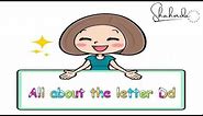 Letter Dd| Letter Sound | Letters of the Alphabet | Phonics | Alphabet For Kids 🥳 📚