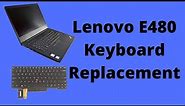 Lenovo E480 Keyboard replacement