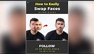 How to Swap Faces - Photoshop Tutorial