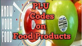 PLU Codes on fruits and vegetables