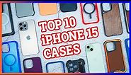 I've Used Over 200 iPhone 15/iPhone 15 Pro Cases - These Are My Top Picks