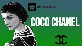 Coco Chanel - Fashion Revolutionary & Iconic Designer