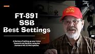 Setting up your FT-891 for SSB Mode plus RT-Systems.