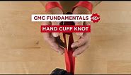 How to Tie a Hand Cuff Knot // CMC Fundamentals: Learn Your Knots