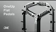 OneUp Components Flat Pedals