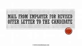 How to Write a Mail for Revised Offer Letter to the Candidate