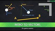 Introduction to Vectors for Game Creators (Collab with Pigdev)
