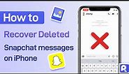 How to Recover Deleted Snapchat Messages on iPhone | Snapchat My Data&AnyRecover