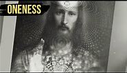 The TRUE Meaning of ONENESS: Christ Consciousness