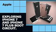 Exploring the iPhone 7 and 7 plus Boot Circuit | How It Works