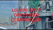 LG MINI SPLIT COMPRESSOR TROUBLESHOOTING, PLUS MAIN PCB FUSE HACK.