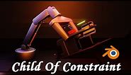 Blender Constraint Tutorial for Robot Arm Animation | How to Use Child of Constraint in Blender 3.3